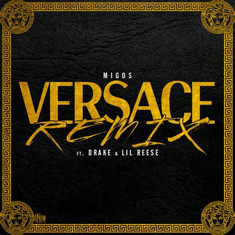 migos and drake versace|Versace drake lyrics.